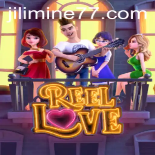 Discover the Exciting World of ReelLove and Jili Mine